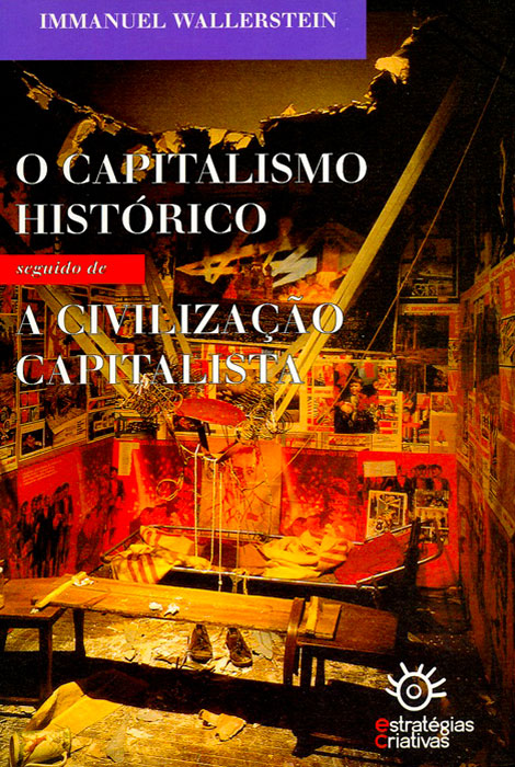 O capitalismo histórico seguido de A Civilização capitalista - 978-972-8257-16-3