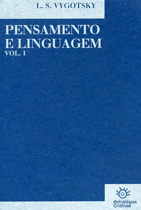 Pensamento e Linguagem, Vol. I - 978-972-8257-25-5
