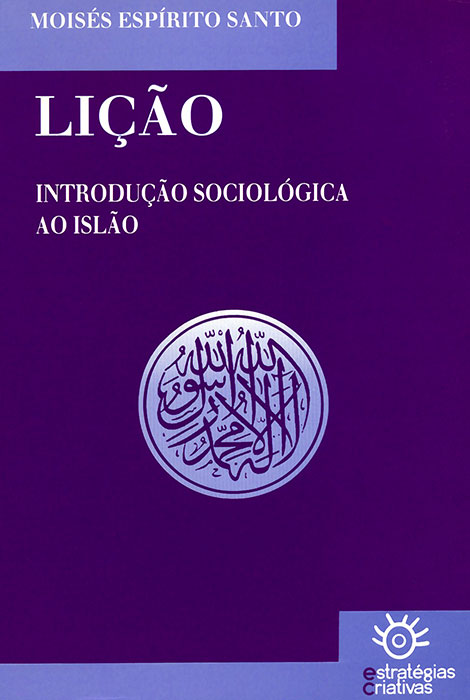Lição, introdução sociológica ao Islão - 978-972-8257-40-8