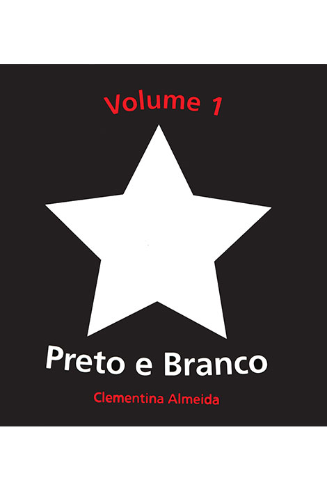 Colecção para bebés, Volume 1, preto e branco - 978-989-8459-08-4