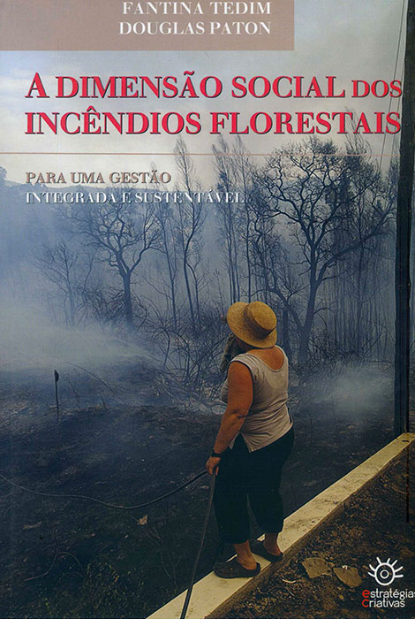 A dimensão social dos incêndios florestais - 978-989-8459-10-7