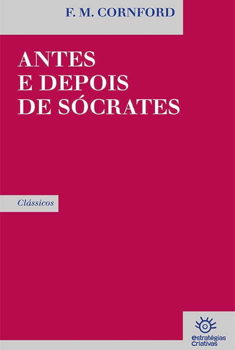 Antes e Depois de Sócrates - 978-989-8459-97-8